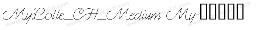 MyLotte_CH_Medium My字体转换